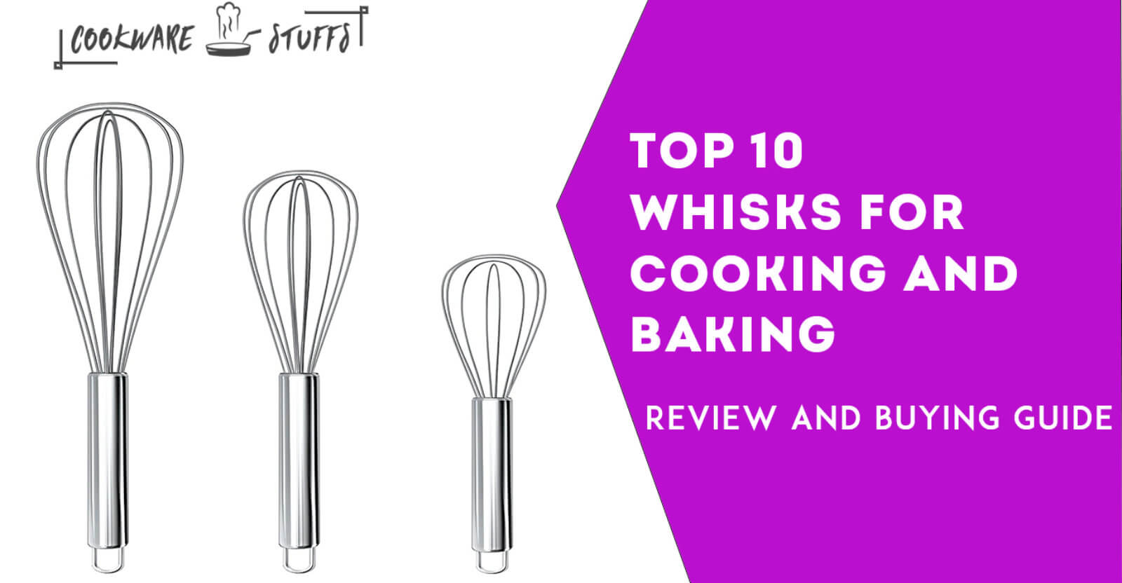 10 Best Whisk For Baking and Cooking 2020 Reviews & Buying Guide