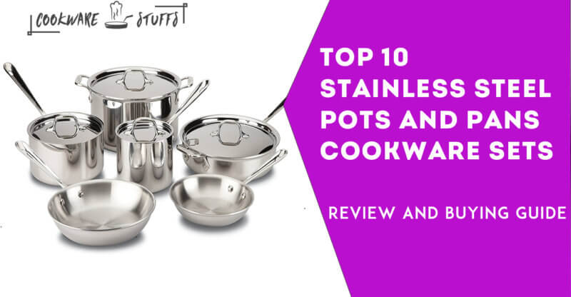 10 best Stainless Steel pots and pans cookware review