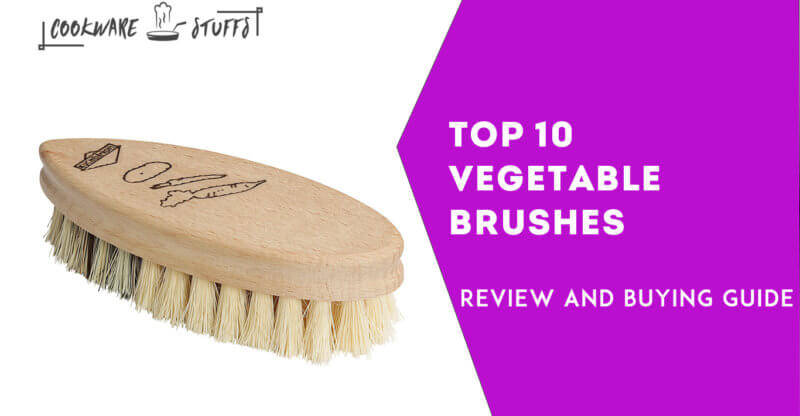 10 best vegetable brushes review